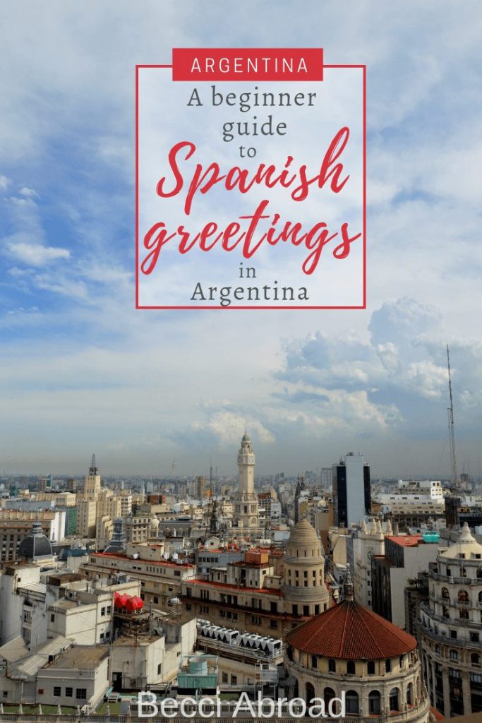 Heading to Argentina and worried about your Spanish? Fear no longer! With this beginner guide to Spanish in Argentina, you are ready to go!