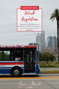 Are you considering to move and find work in Argentina? Read about 10 things most people don't know before they move to Argentina to work!