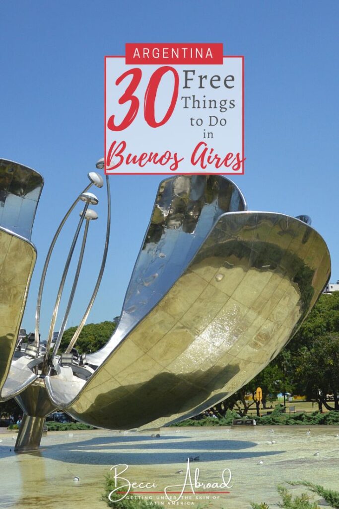 Exploring Buenos Aires doesn’t have to ruin your budget! Check out these 30 free thing to do in Buenos Aires - you will be surprised!