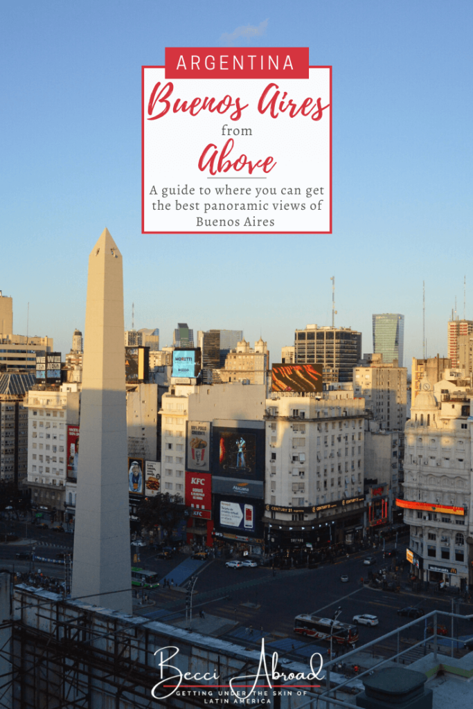 Discover the best viewpoints in Buenos Aires. From landmarks to hidden gems, this guide show you where to get panoramic views of Buenos Aires